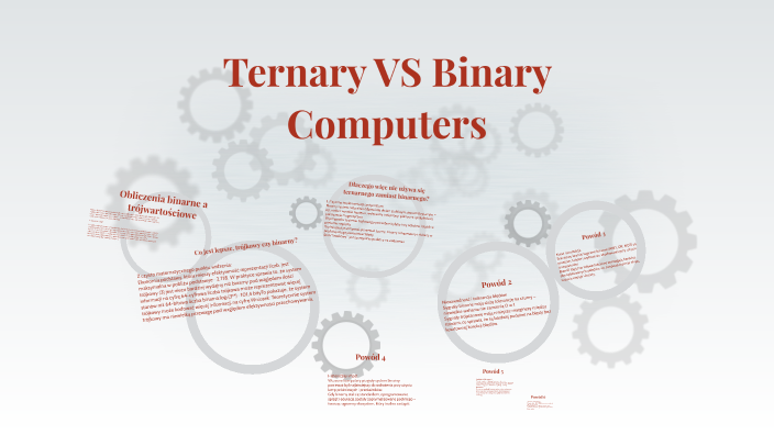 Ternary VS Binary Computers by Reetort pozer on Prezi