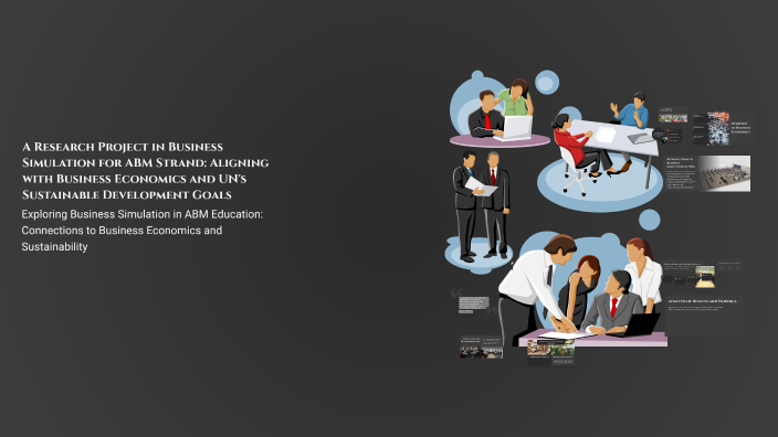 A Research Project in Business Simulation for ABM Strand: Aligning with ...