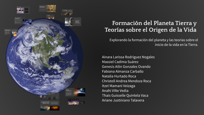 Formación del Planeta Tierra y Teorías sobre el Origen de la Vida by ...