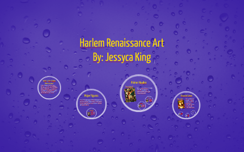 Harlem Renaissance Art by Jessyca King on Prezi