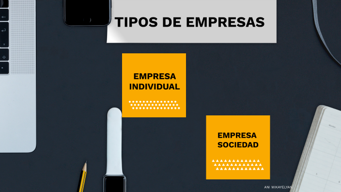 Clases de empresas by Anii Mika on Prezi