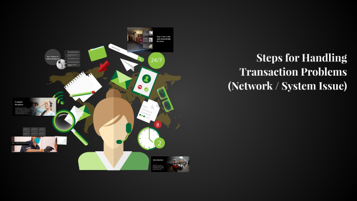 Steps for Handling Transaction Problems (Network / System Issue) by ...