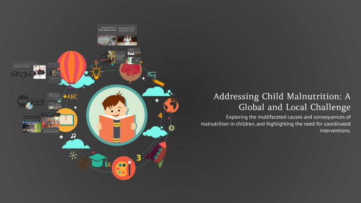 Addressing Child Malnutrition: A Global and Local Challenge by Chris ...