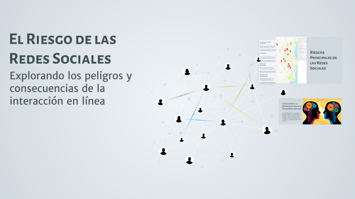 El Riesgo de las Redes Sociales by Emilia Montes on Prezi