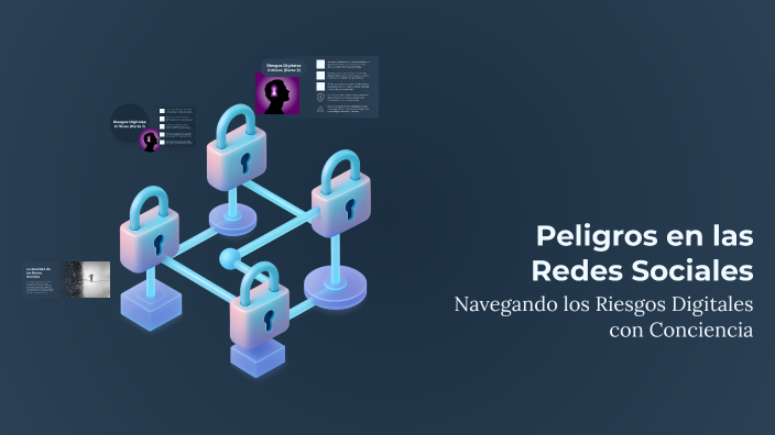 Peligros en las Redes Sociales by Pablo de Jesús Cuautle Toxqui on Prezi