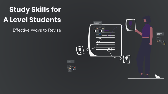 Study Skills for A Level Students by Melody Mason on Prezi