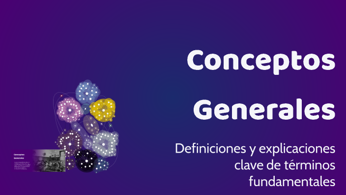 Conceptos Generales by juan daniel santiago sanchez on Prezi