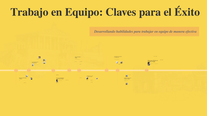 Trabajo en Equipo: Claves para el Éxito by TABOR on Prezi