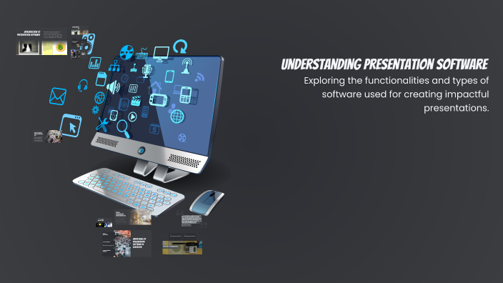 Understanding Presentation Software by Mark Laniba on Prezi