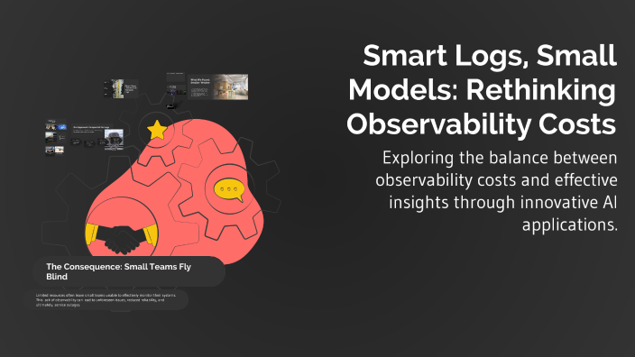 Smart Logs, Small Models: Rethinking Observability Costs by Andrew ...