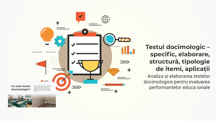 Test Docimologic Model Testul docimologic – specific, elaborare, structură, tipologie de itemi ...