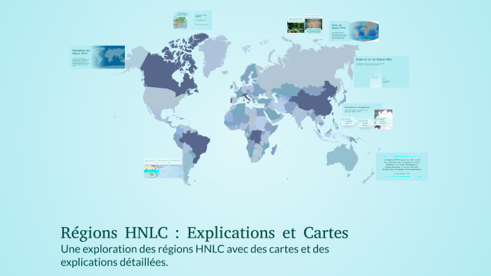 Hnlc Régions HNLC : Explications et Cartes by Widad Djemai on Prezi