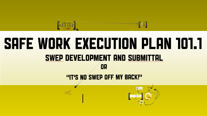 safe-work-execution-plan-101-by-kevin-monroe