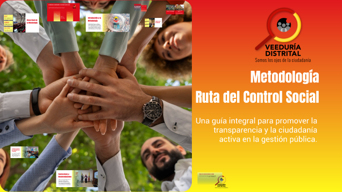 Metodología Ruta del Control Social by Edwin Infante Rozo on Prezi