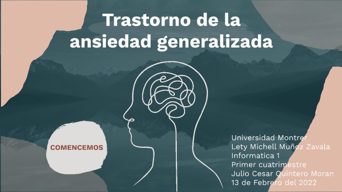 Trastorno de la ansiedad generalizada by Michell Muñoz on Prezi