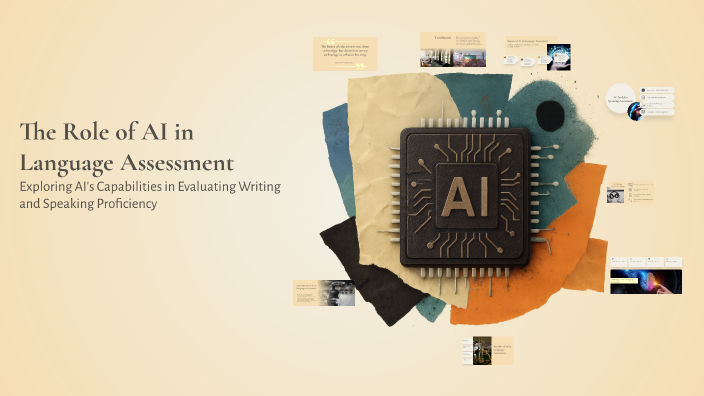 The Role of AI in Language Assessment by Boum Nehari on Prezi
