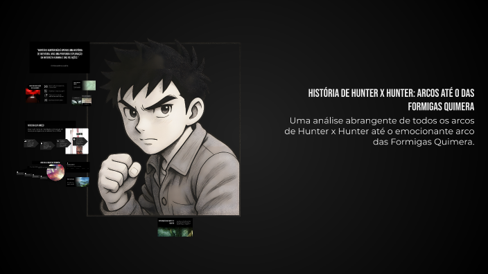 História de Hunter x Hunter: Arcos até o das Formigas Quimera by Duarte ...