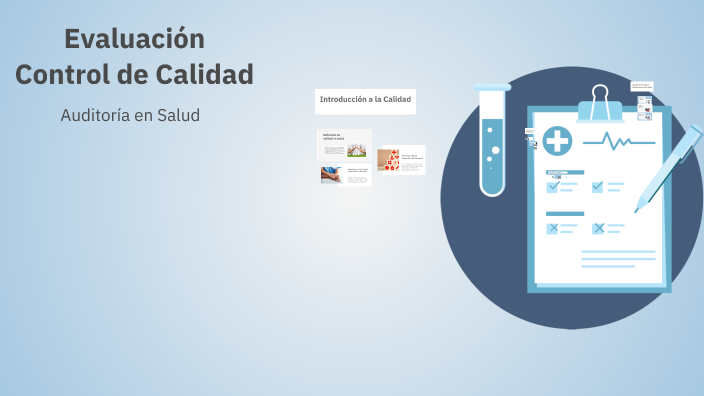 Evaluación y Control de Calidad by Julia Espinosa on Prezi