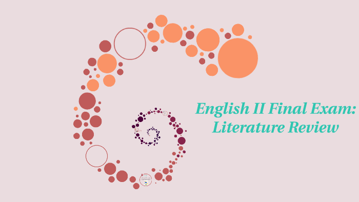 english-ii-final-exam-literature-review-by