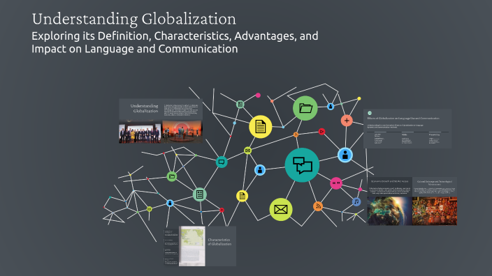 Understanding Globalization by ronalyn quinsay on Prezi