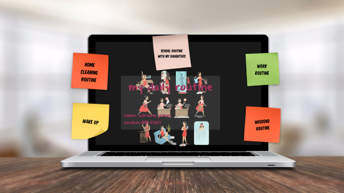 Daily Routine by adriana jaimes on Prezi