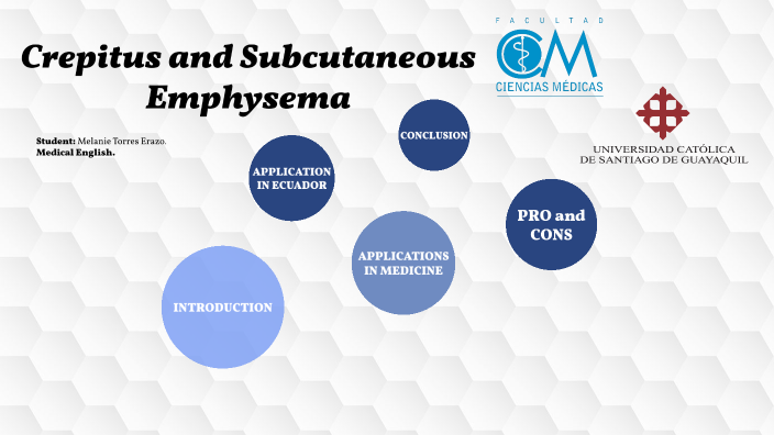 Crepitus and Subcutaneous Emphysema by Melanie Michelle Torres Erazo on ...