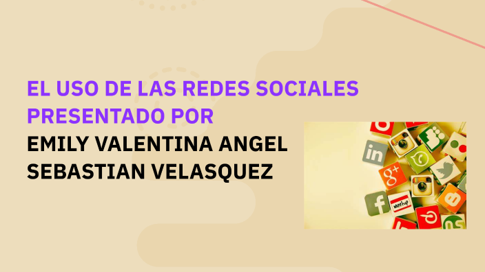 EL USO DE LAS REDES SOCIALES by Emily y Sebastian Angel y Velasquez on ...