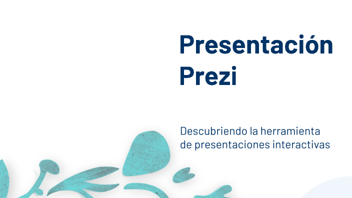 Presentación Prezi by Lauren Beleño on Prezi