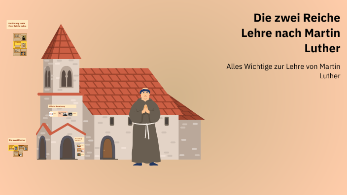 Luther Zwei Reiche Lehre Die zwei Reiche Lehre nach Martin Luther by Alina Rau on Prezi