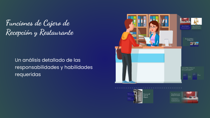 Funciones de Cajero de Recepción y Restaurante by Rosario Jiménez on Prezi