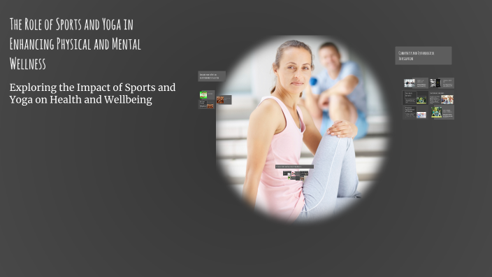 The Role of Sports and Yoga in Enhancing Physical and Mental Wellness ...