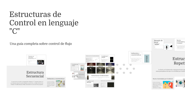 Estructuras de Control en Lenguaje C by Marely Sanchez Morales on Prezi