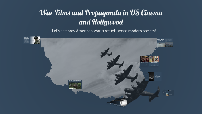 War films and Propaganda in Hollywood ZAIR Redwane by Redwane Zair on Prezi