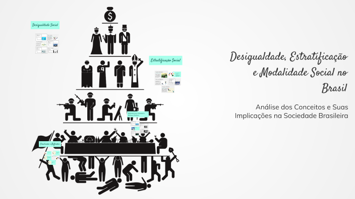 Desigualdade, Estratificação e Modalidade Social no Brasil by ana ...
