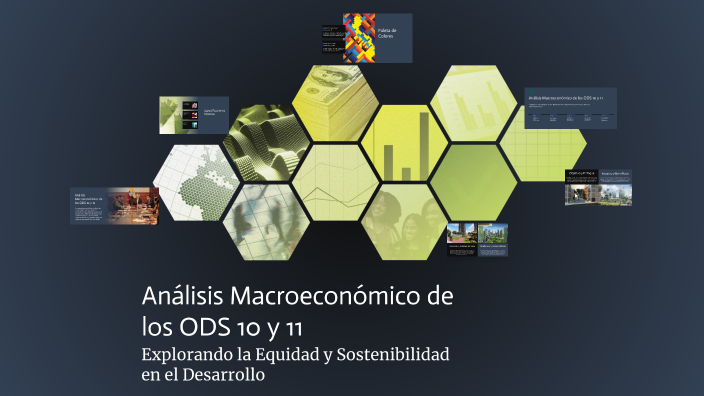 Análisis Macroeconómico de los ODS 10 y 11 by Andrea Marcela Pira ...