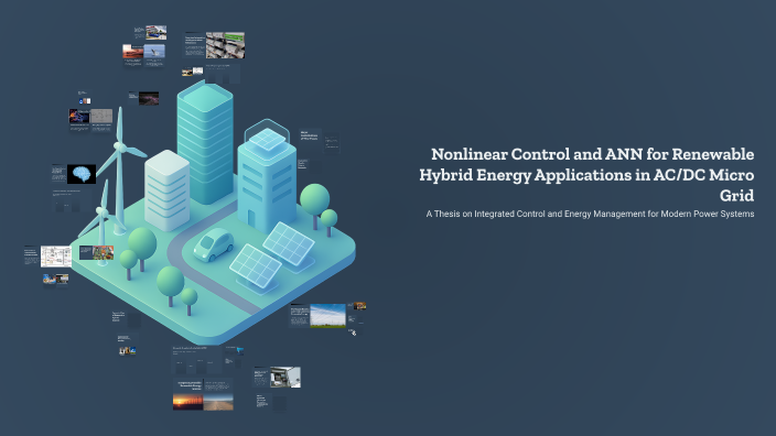 Nonlinear Control and ANN for Renewable Hybrid Energy Applications in ...