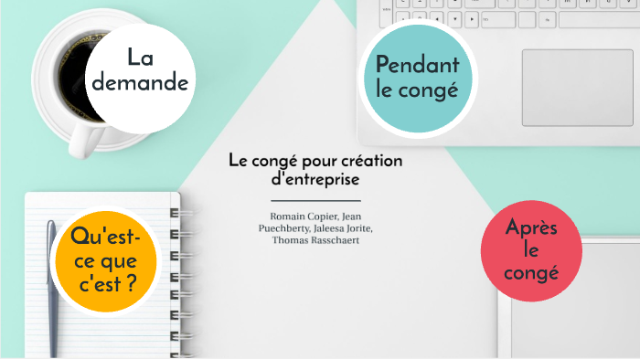 Conge Pour Creation D Entreprise By Thomas Rasschaert On