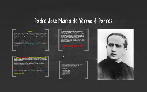 Padre Jose Maria de Yermo & Parres by Laura Celis on Prezi Next