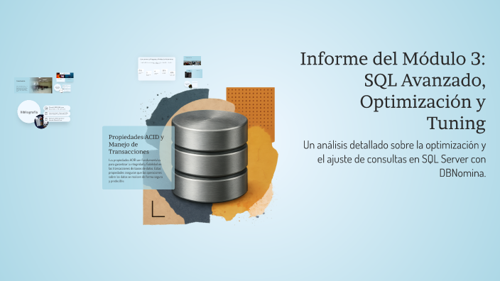 Informe del Módulo 3: SQL Avanzado, Optimización y Tuning by Romery ...