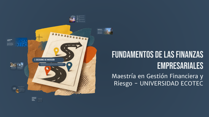 Fundamentos de las Finanzas Empresariales by mario garcia tinoco on Prezi