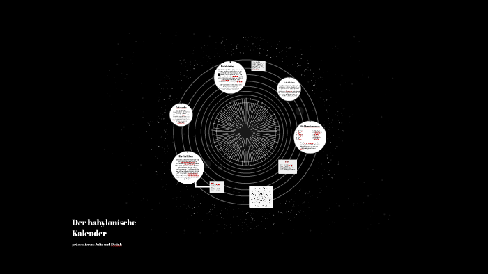 Der babylonische Kalender by Frau Winkler on Prezi