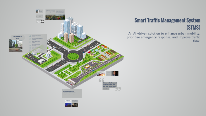 Smart Traffic Management System (STMS) by Mohmmad Anwar Attar on Prezi