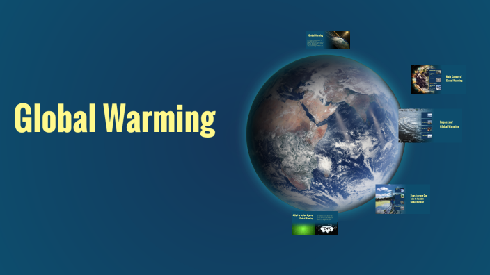 Global Warming by fatima Mohammed on Prezi