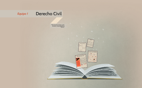 Derecho Civil by Sukeiry Ramírez on Prezi