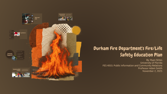 Durham Fire Department's Fire/Life Safety Education Plan by Ryan on Prezi