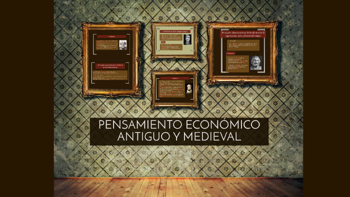 PENSAMIENTO ECONÓMICO ANTIGUO Y MEDIEVAL by Manuel Castro on Prezi