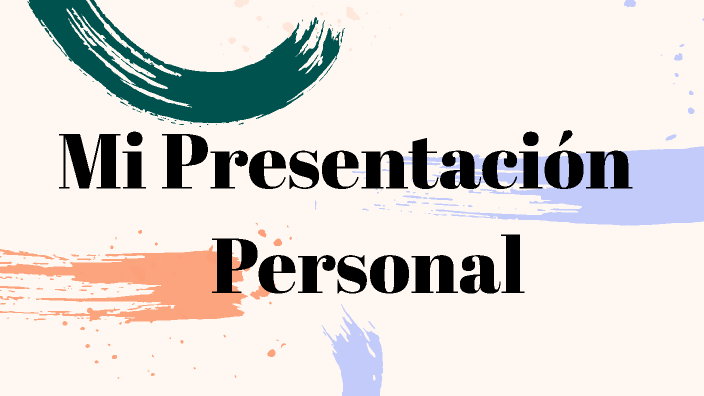 Mi Presentación Personal by camila valcarcel on Prezi