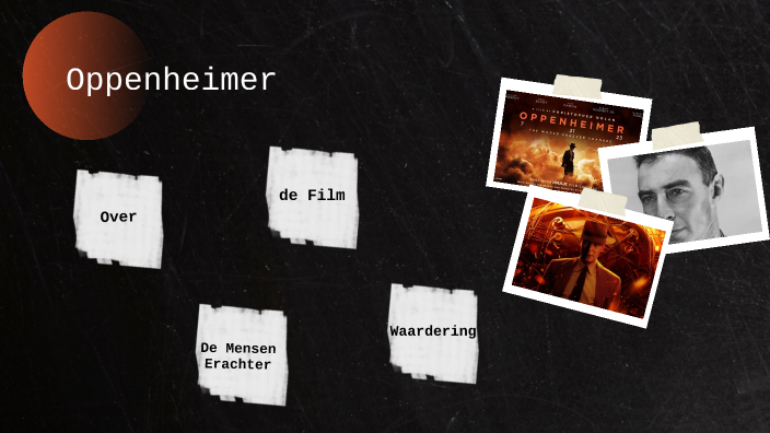 Oppenheimer CKV by floris verschoor on Prezi
