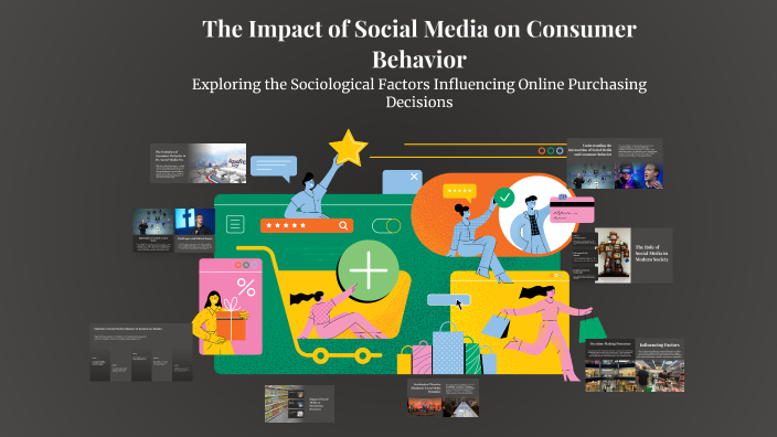 The Impact of Social Media on Consumer Behavior by Kabir Hassan on Prezi