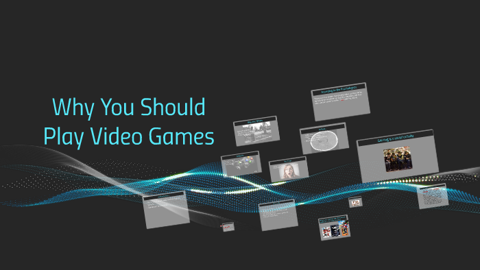 Why You Should Play Video Games by Trinity Ha on Prezi